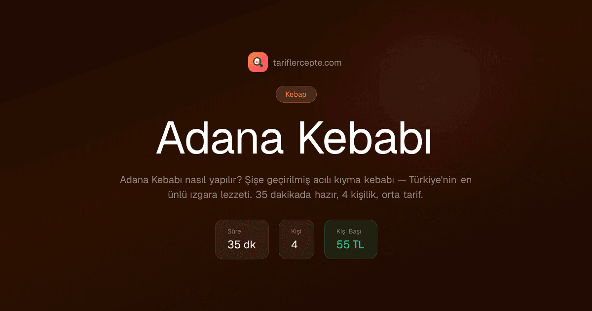 Adana Kebabı tarifi