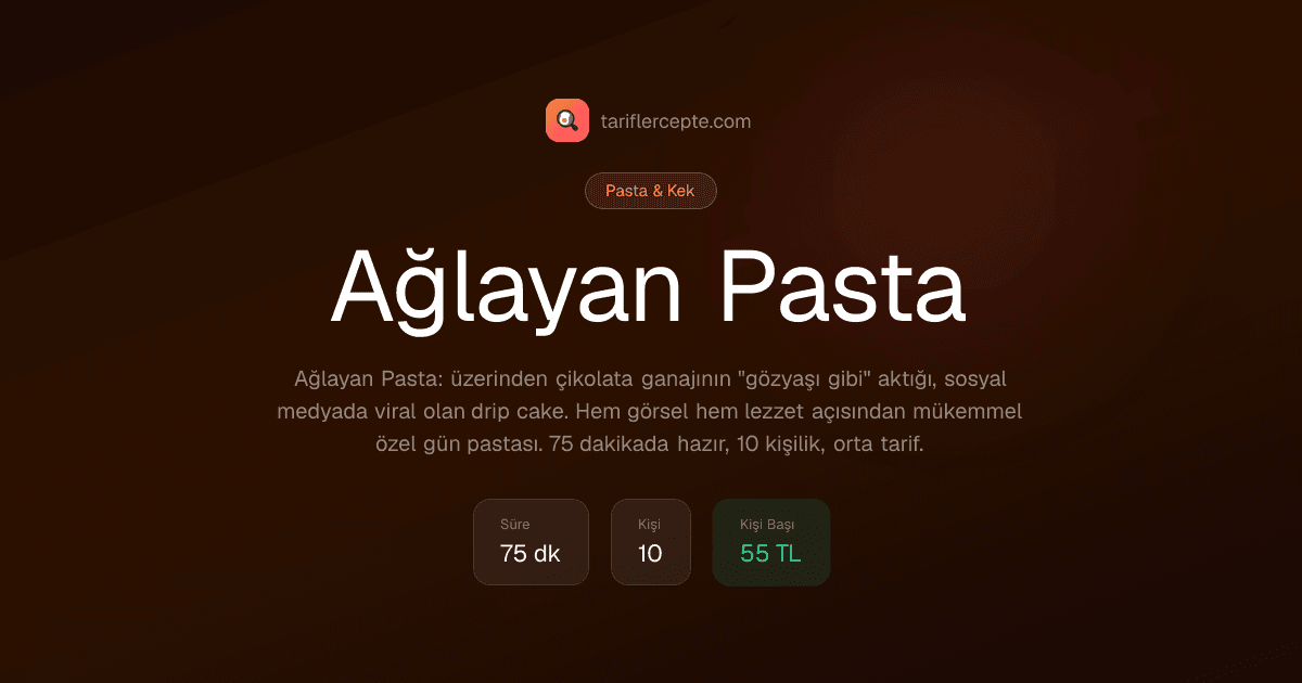 Ağlayan Pasta tarifi