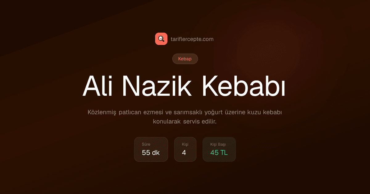 Ali Nazik Kebabı tarifi