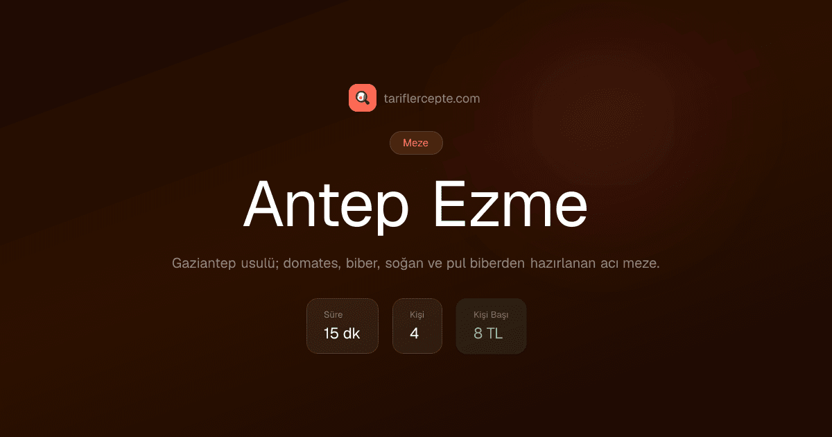 Antep Ezme tarifi