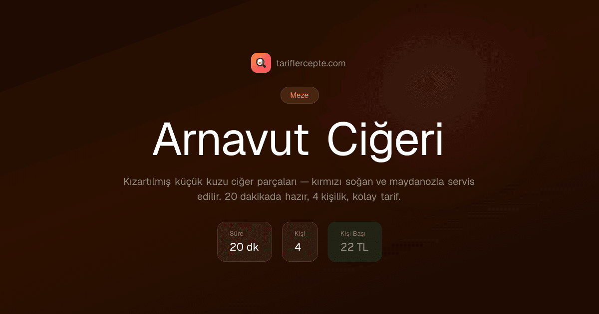 Arnavut Ciğeri tarifi