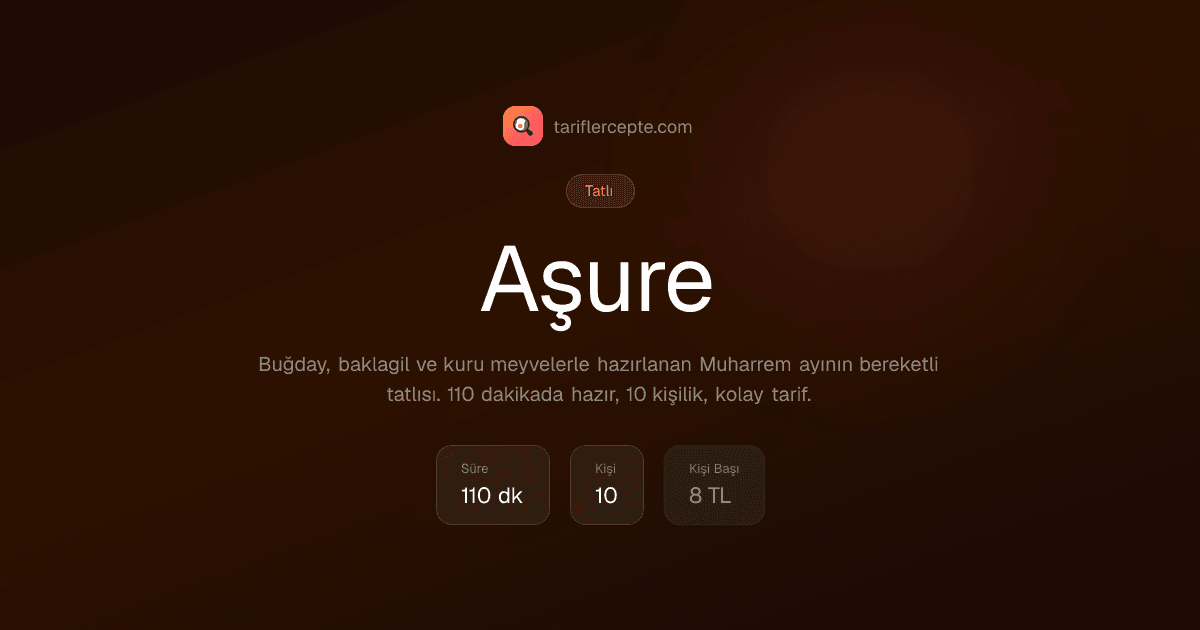 Aşure tarifi