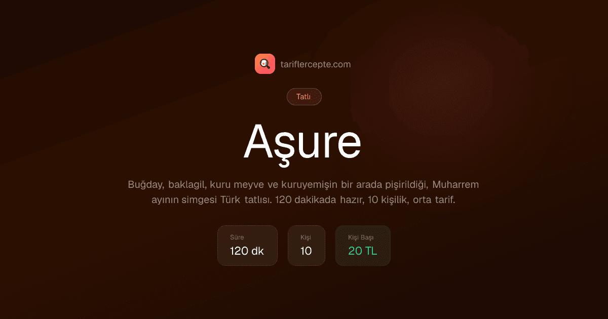Aşure tarifi