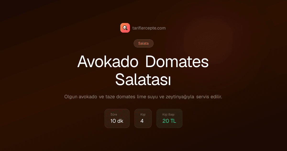 Avokado Domates Salatası tarifi