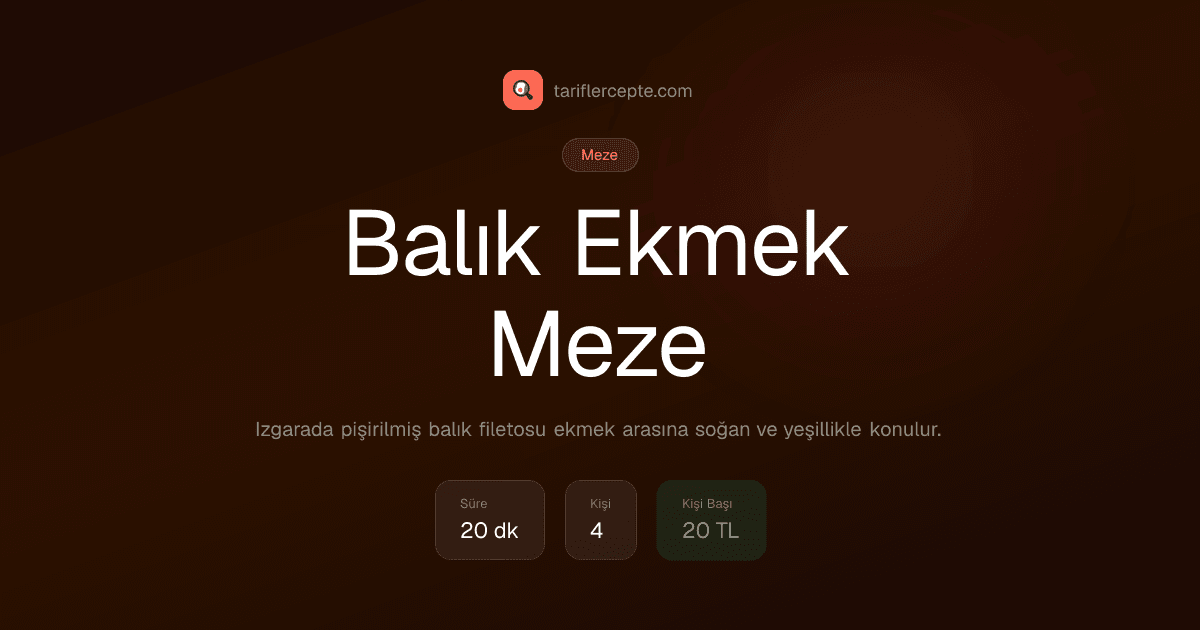 Balık Ekmek Meze tarifi