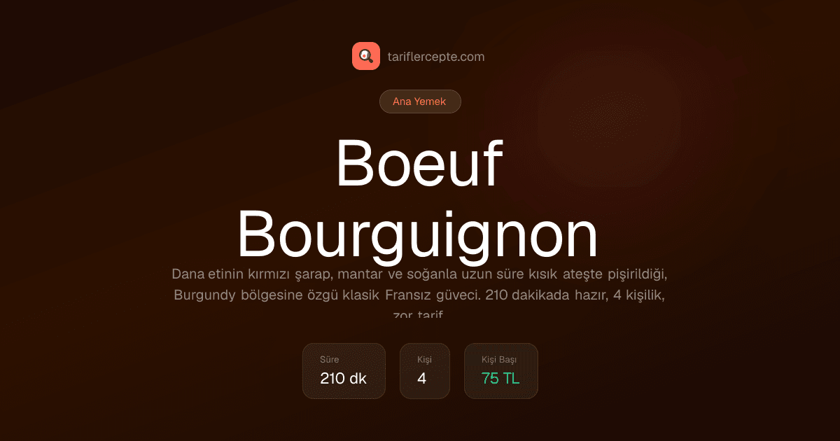 Boeuf Bourguignon tarifi