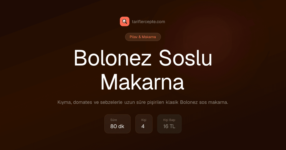 Bolonez Soslu Makarna tarifi