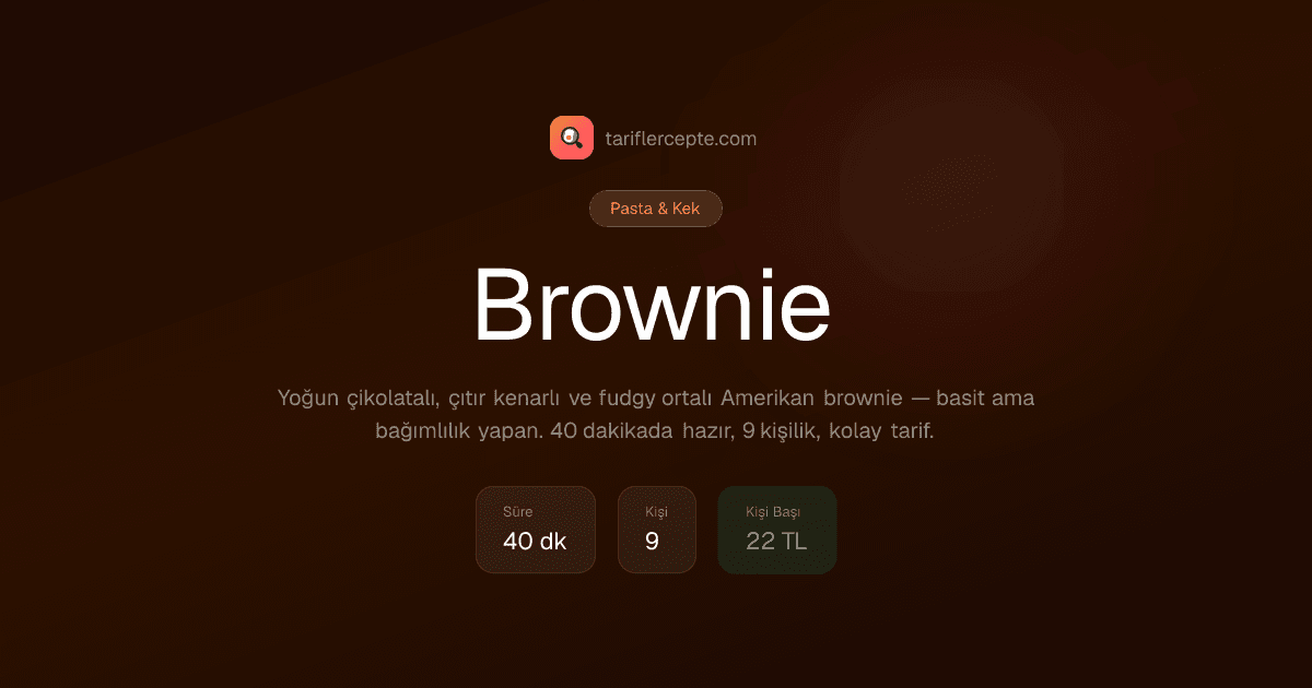 Brownie tarifi