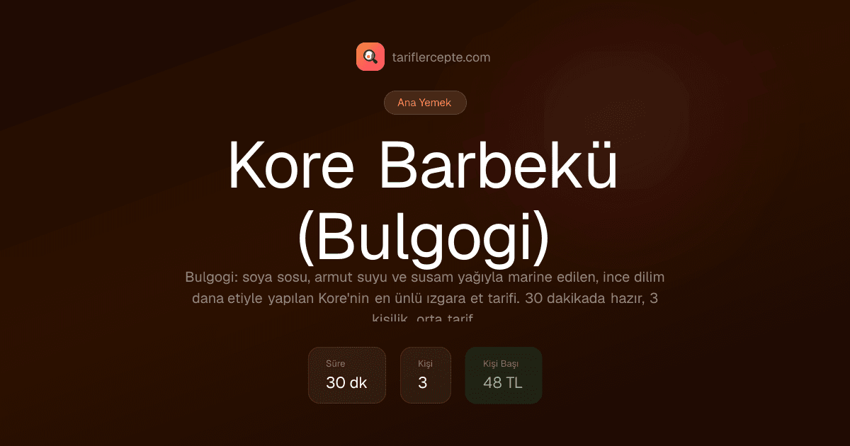 Kore Barbekü (Bulgogi) tarifi