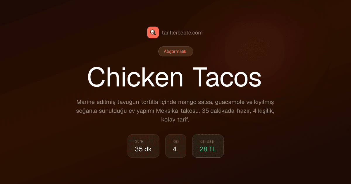 Chicken Tacos tarifi