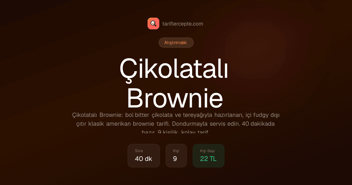 Çikolatalı Brownie tarifi
