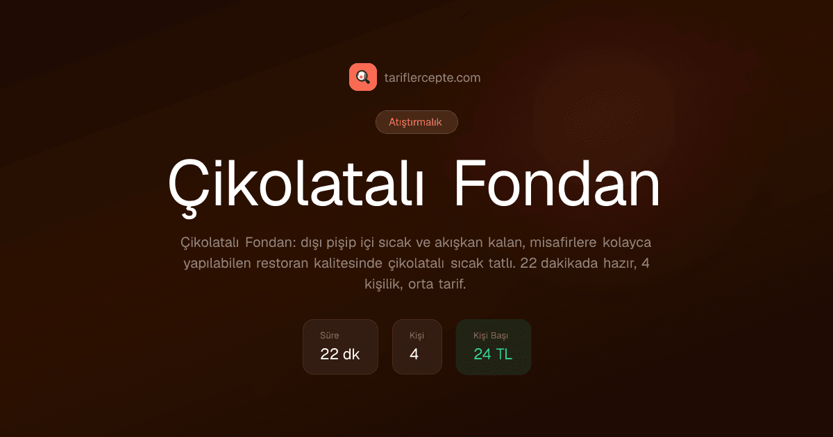 Çikolatalı Fondan tarifi
