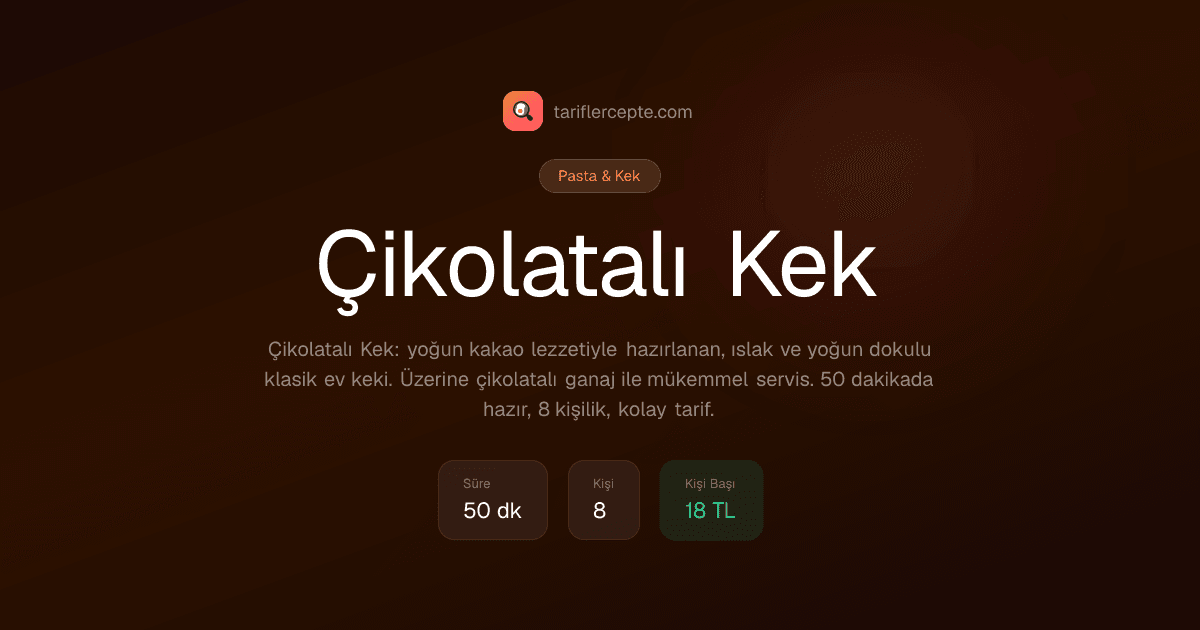Çikolatalı Kek tarifi