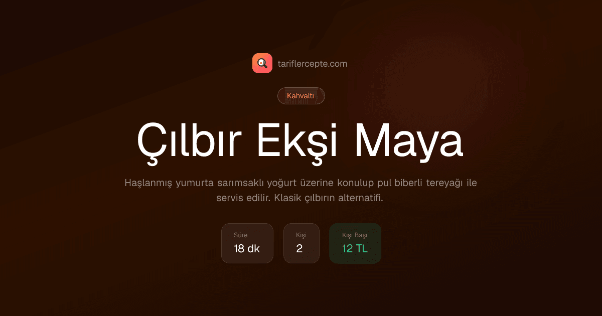 Çılbır Ekşi Maya tarifi