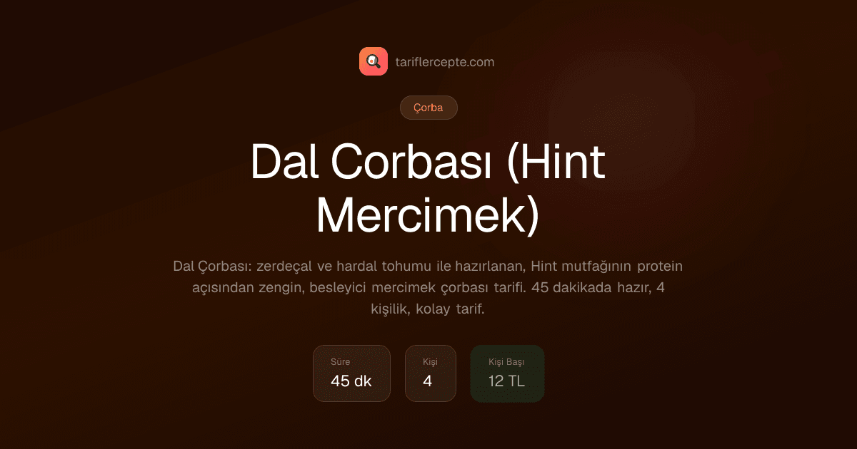 Dal Corbası (Hint Mercimek) tarifi