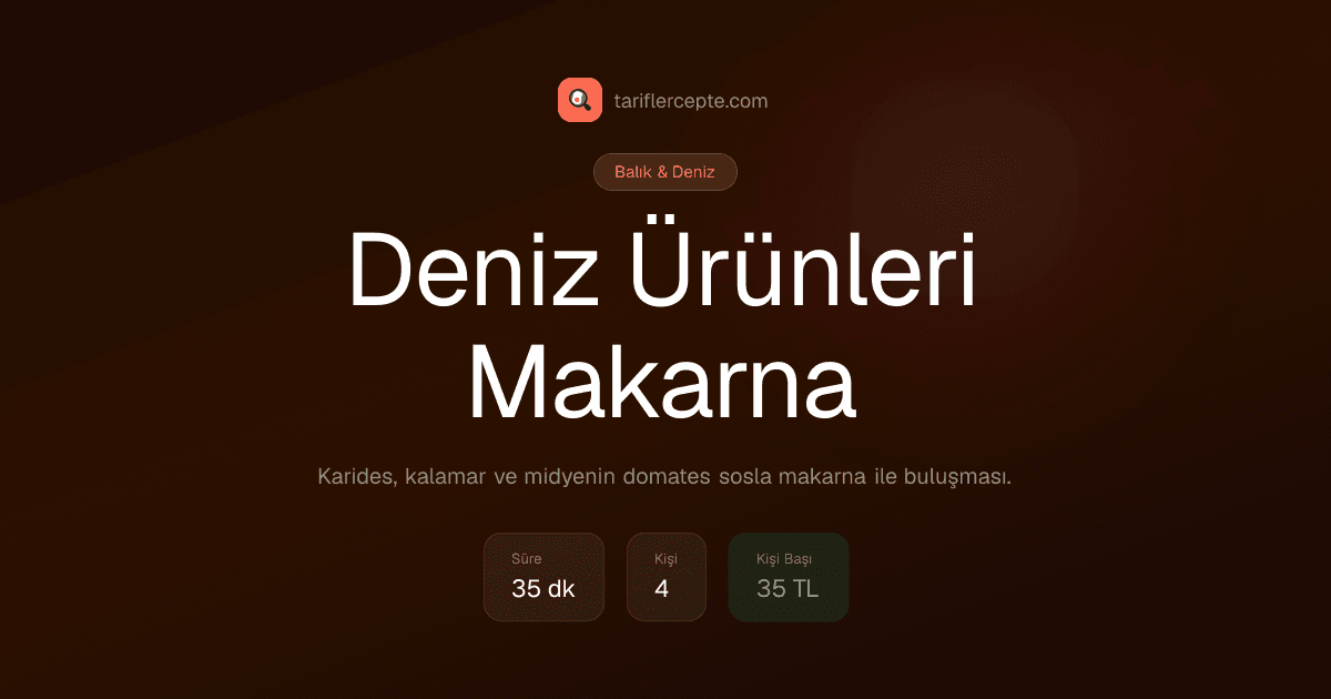 Deniz Ürünleri Makarna tarifi