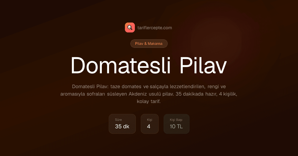 Domatesli Pilav tarifi