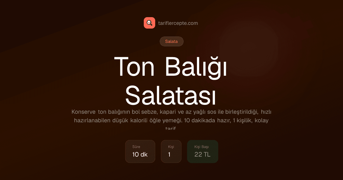 Ton Balığı Salatası tarifi