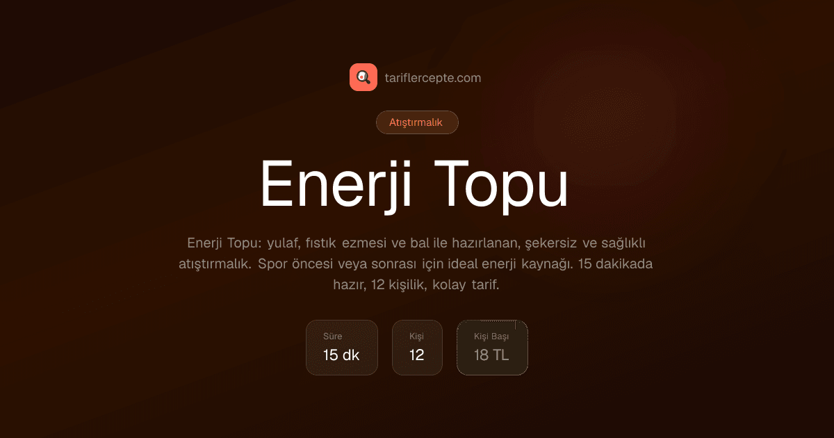 Enerji Topu tarifi