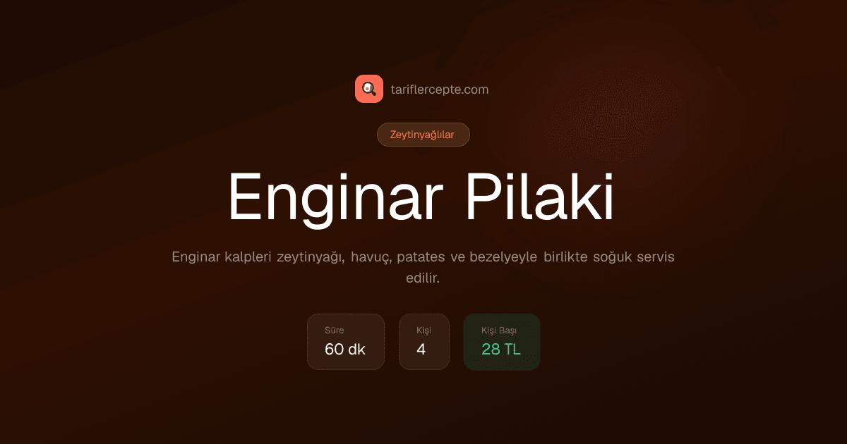 Enginar Pilaki tarifi