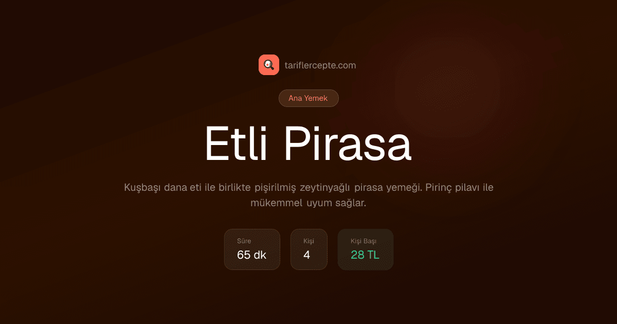 Etli Pirasa tarifi
