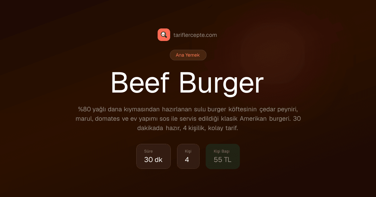 Beef Burger tarifi