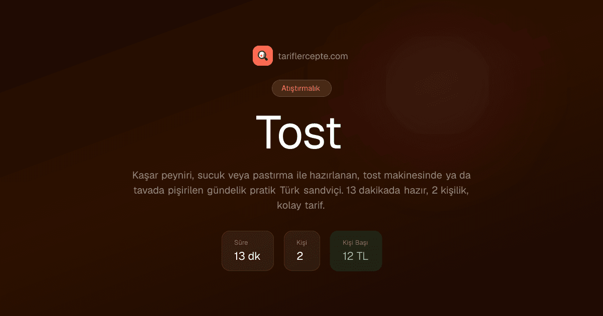 Tost tarifi