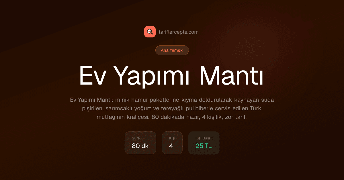 Ev Yapımı Mantı tarifi