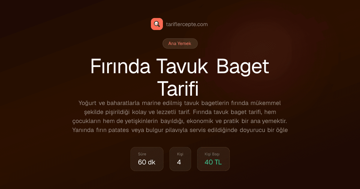Fırında Tavuk Baget Tarifi