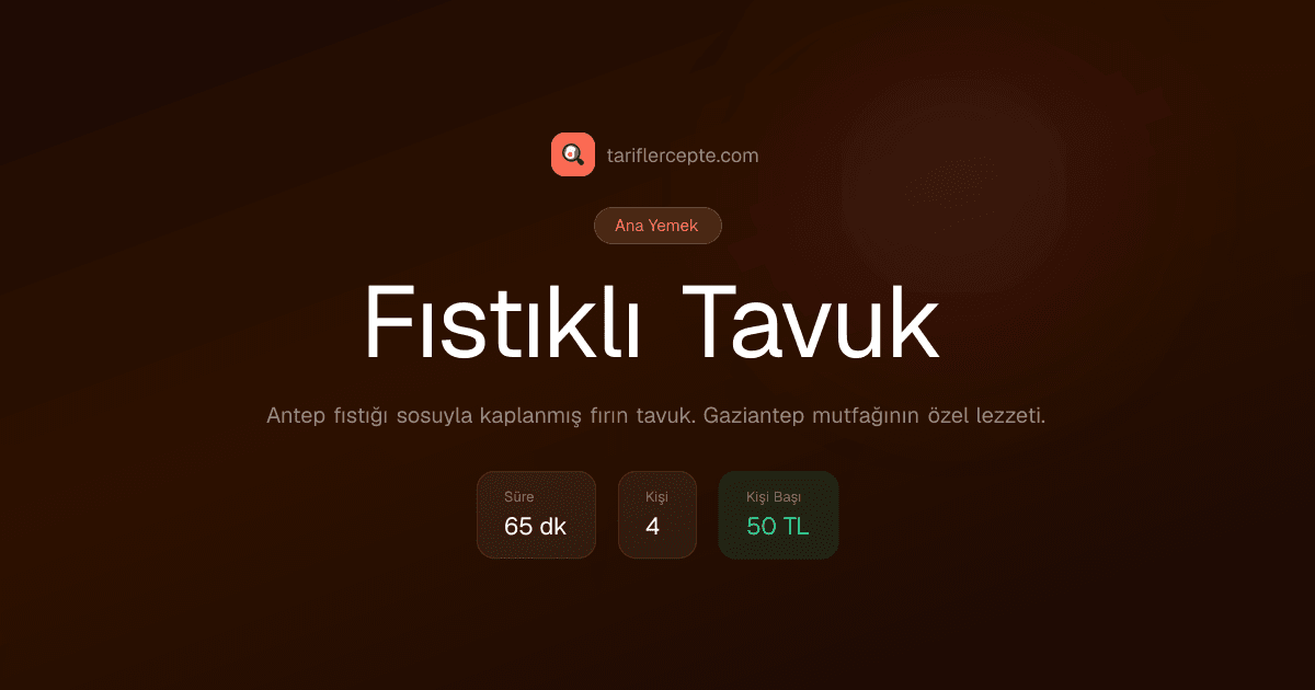 Fıstıklı Tavuk tarifi