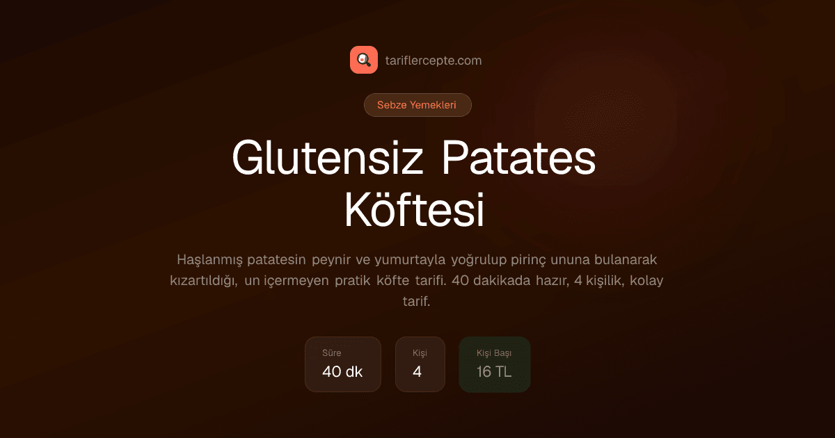 Glutensiz Patates Köftesi tarifi