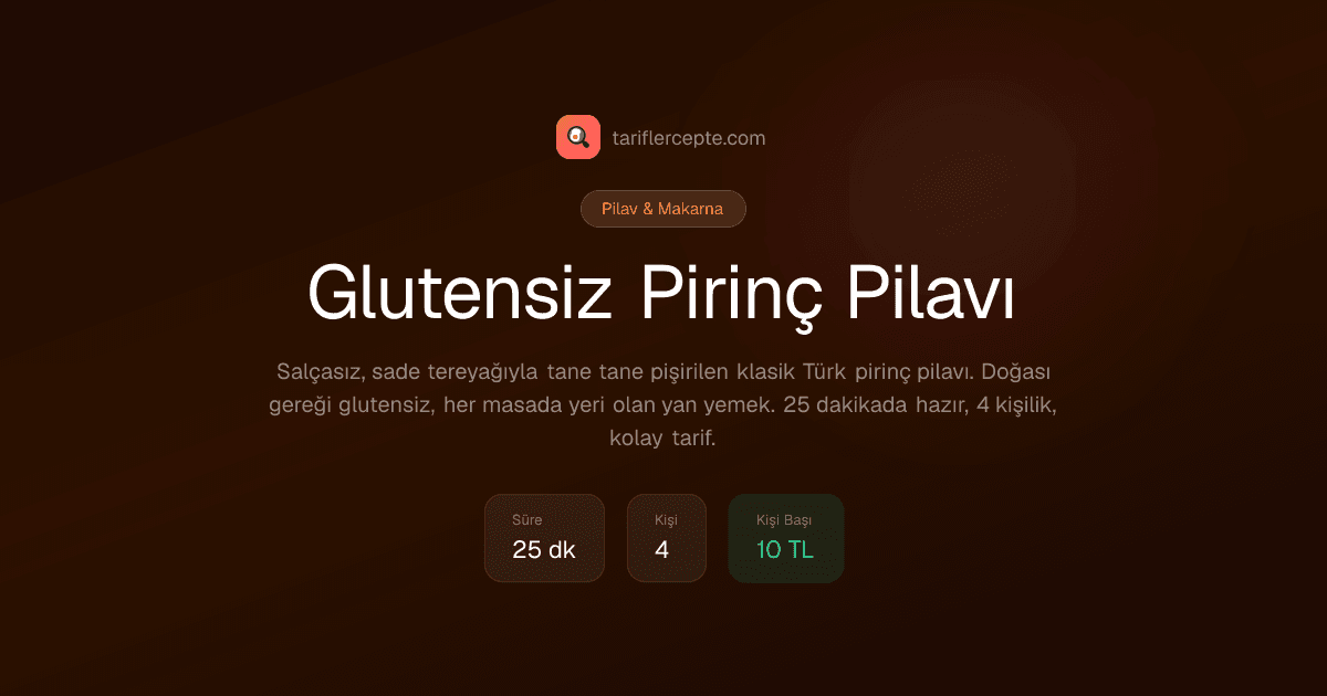 Glutensiz Pirinç Pilavı tarifi