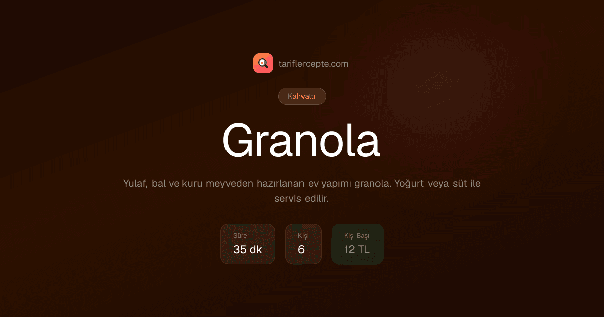Granola tarifi
