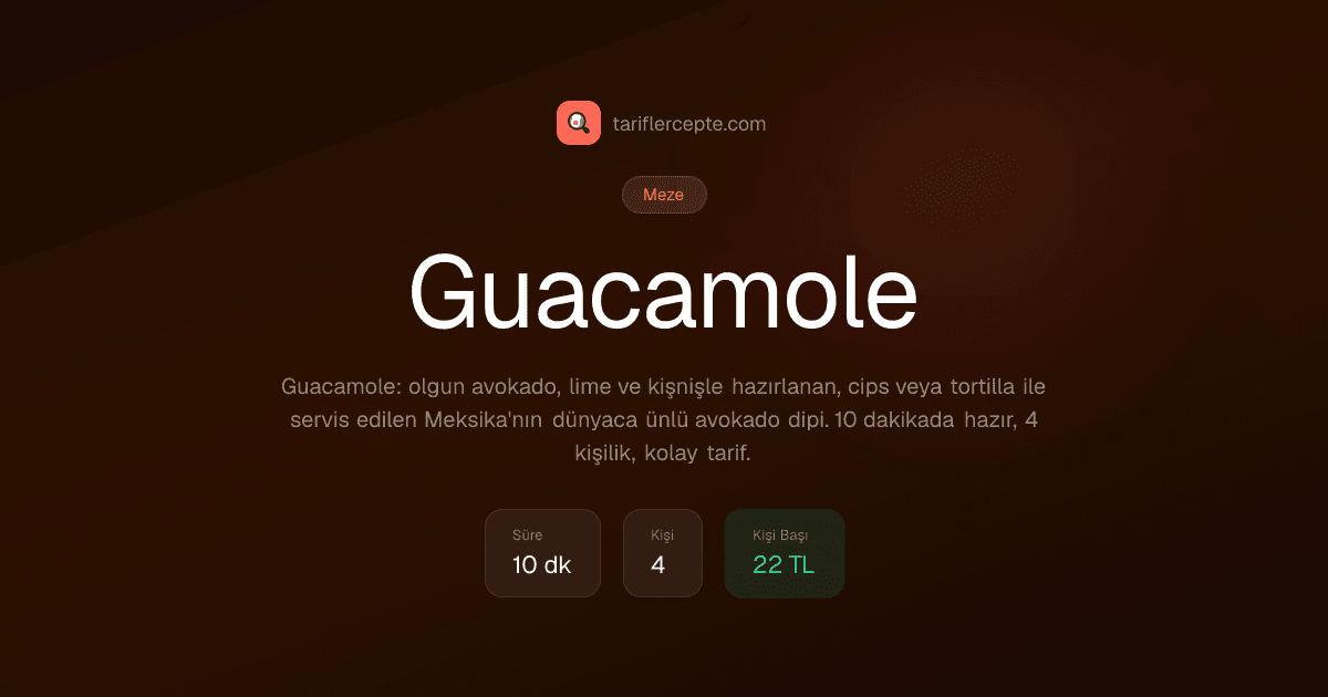 Guacamole tarifi