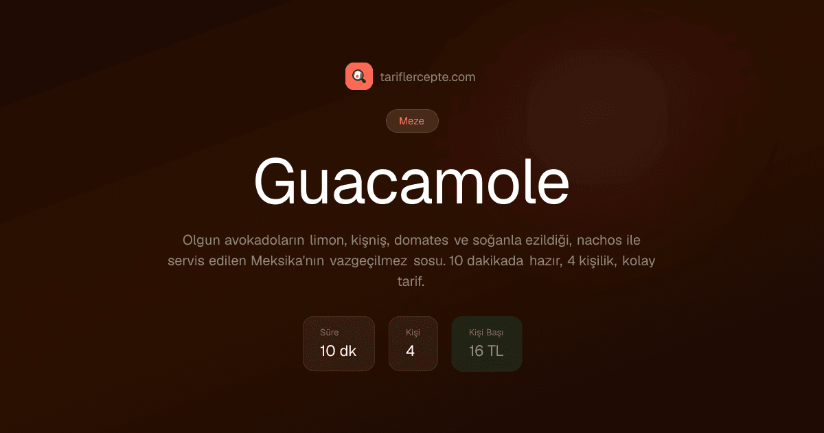 Guacamole tarifi