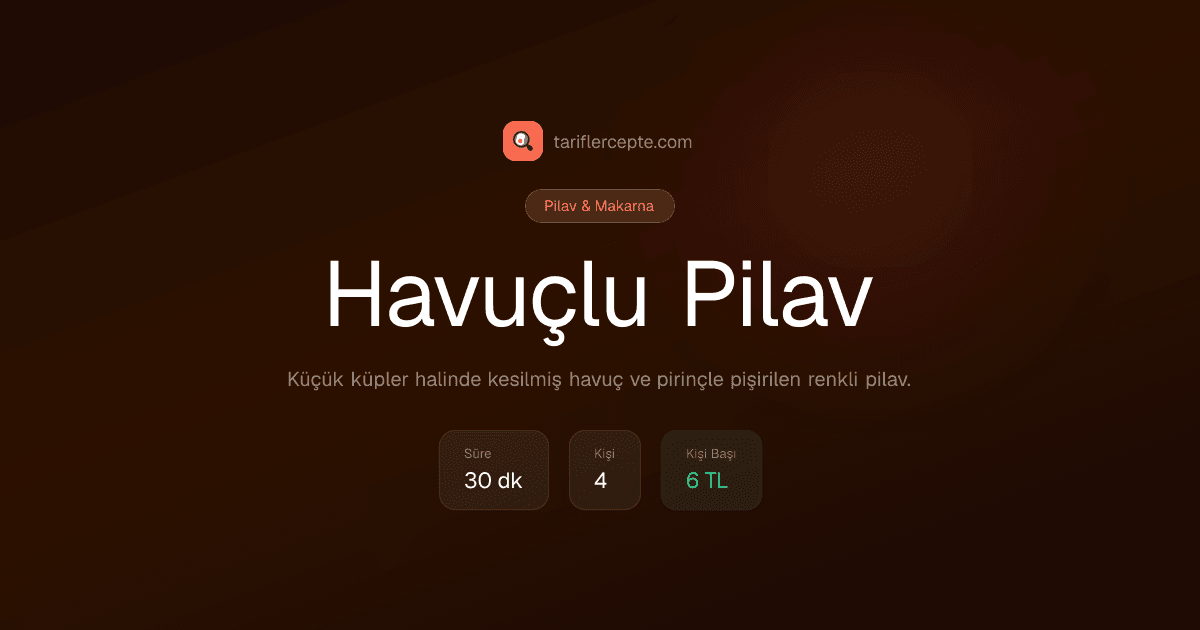 Havuçlu Pilav tarifi