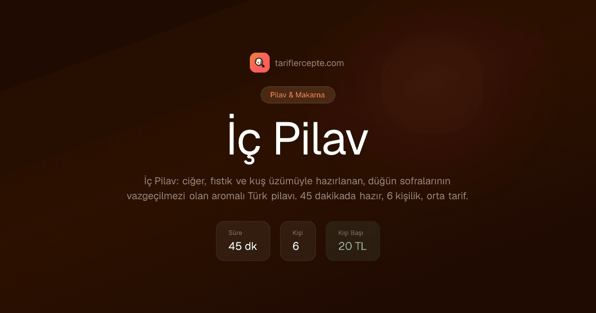 İç Pilav tarifi