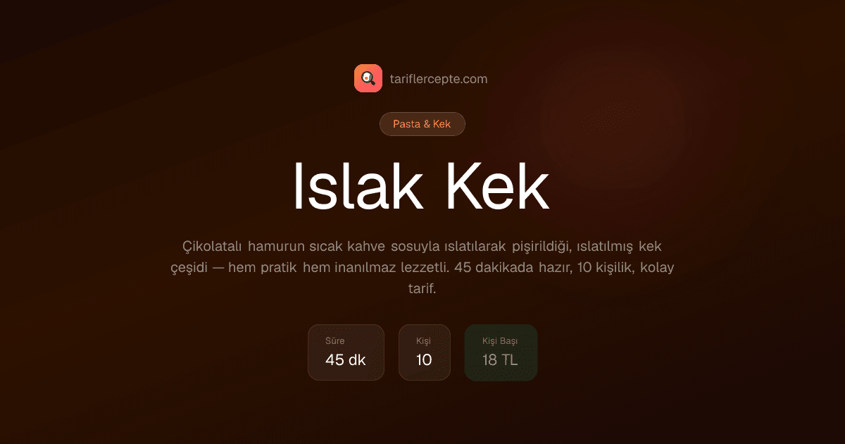 Islak Kek tarifi