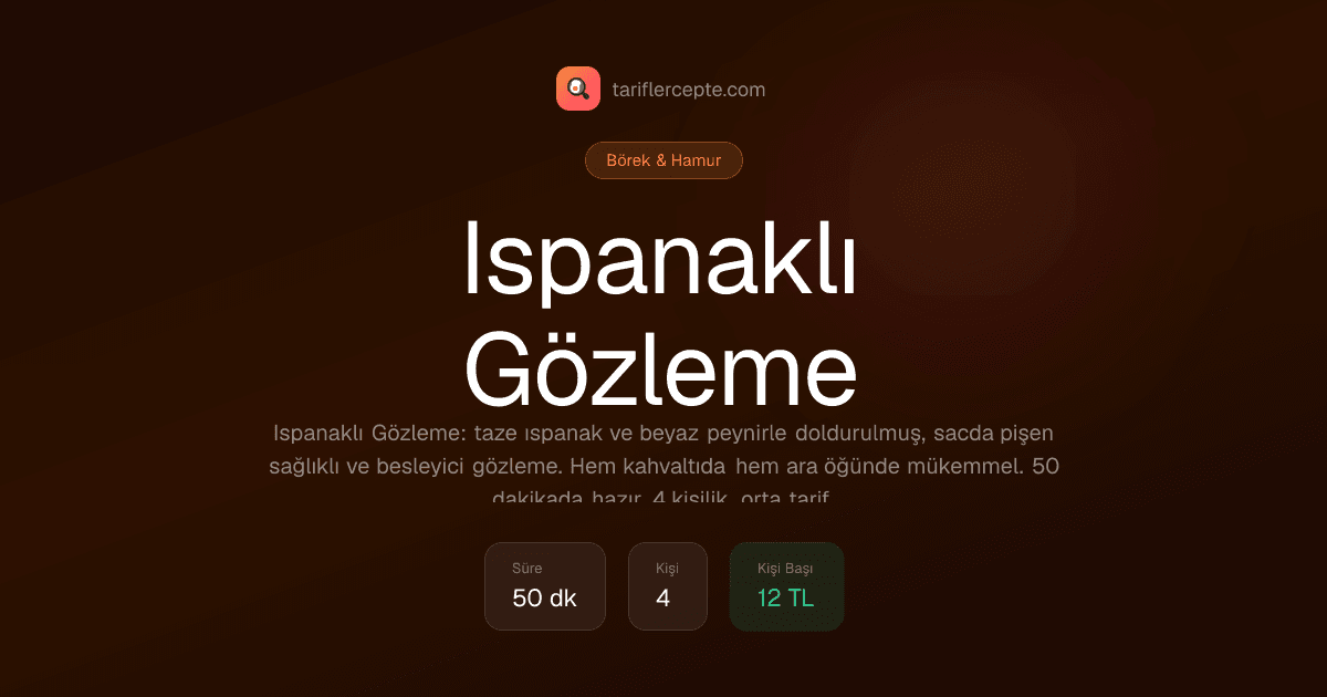 Ispanaklı Gözleme tarifi