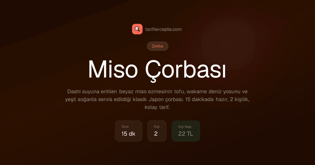 Miso Çorbası tarifi