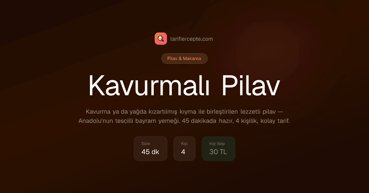 Kavurmalı Pilav tarifi