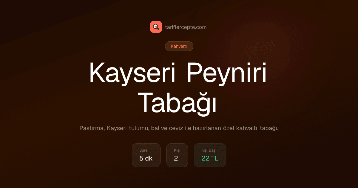 Kayseri Peyniri Tabağı tarifi