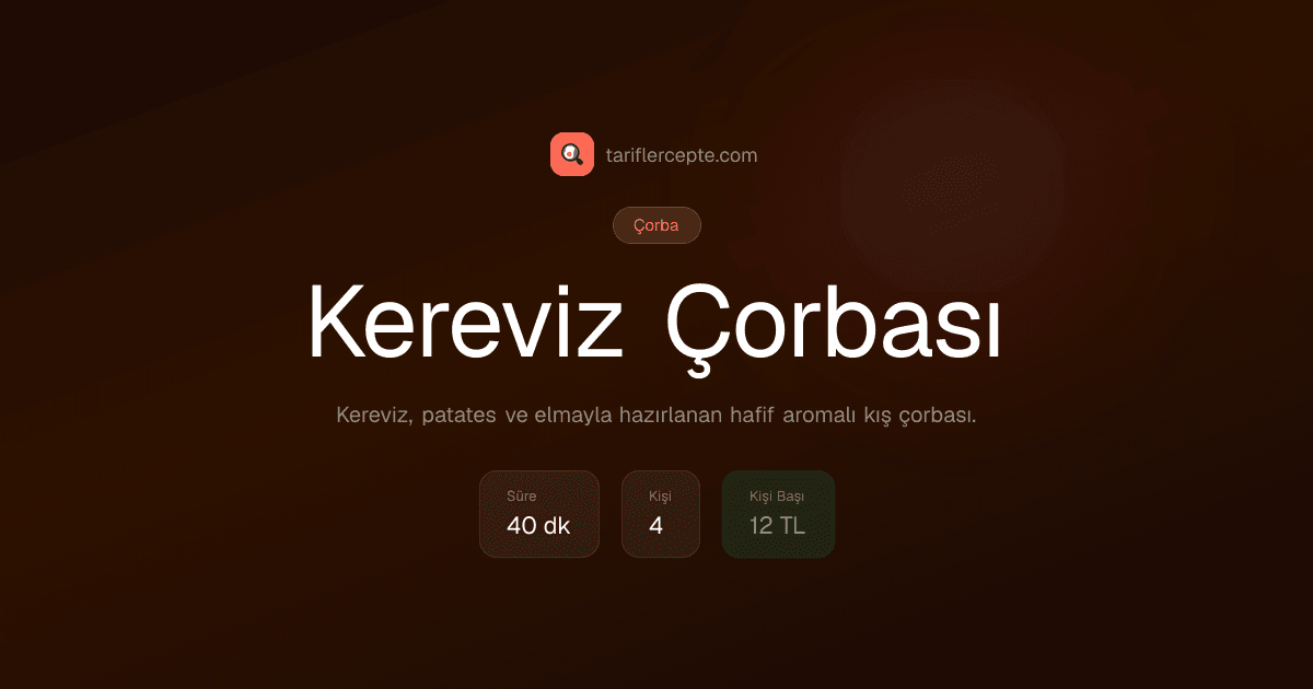 Kereviz Çorbası tarifi