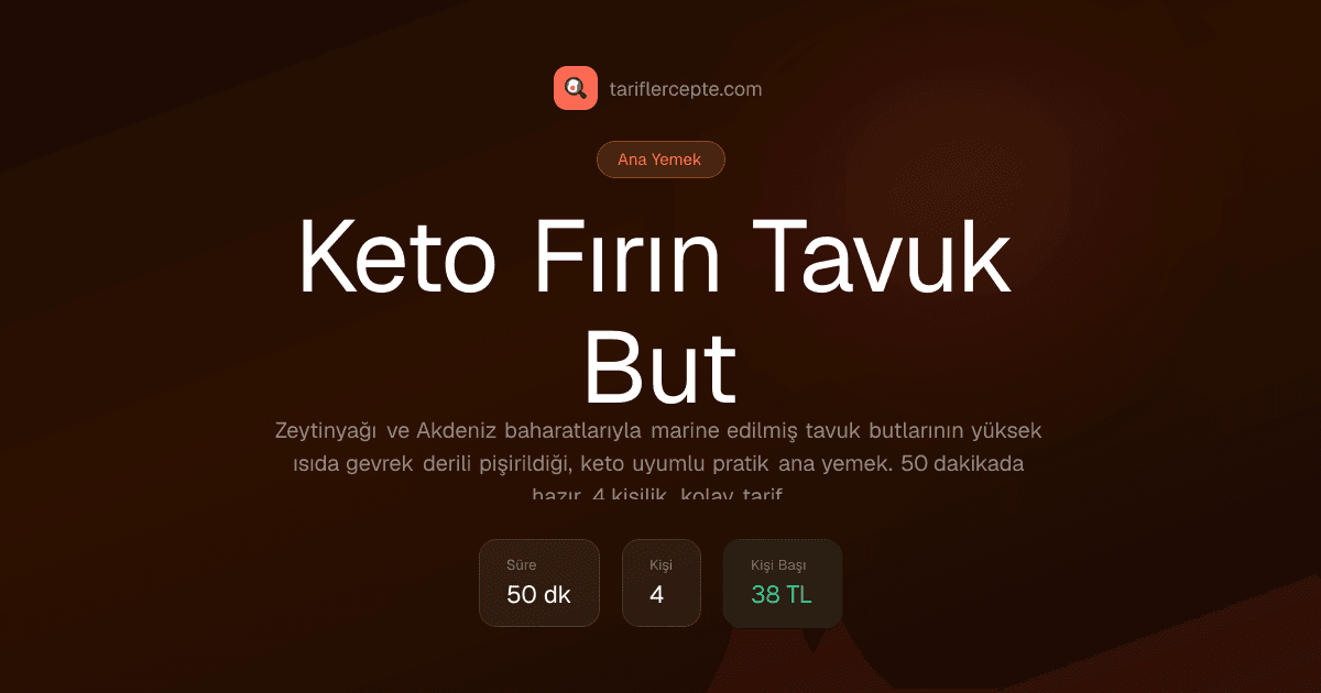 Keto Fırın Tavuk But tarifi