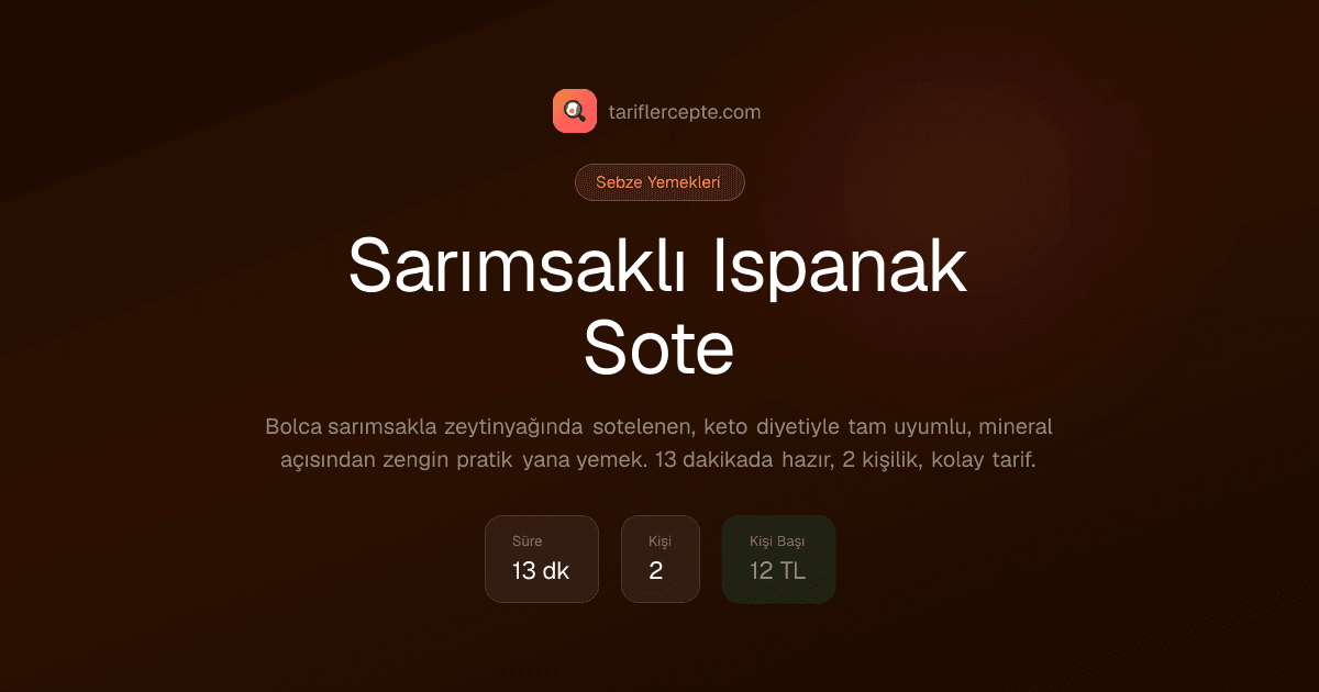 Sarımsaklı Ispanak Sote tarifi