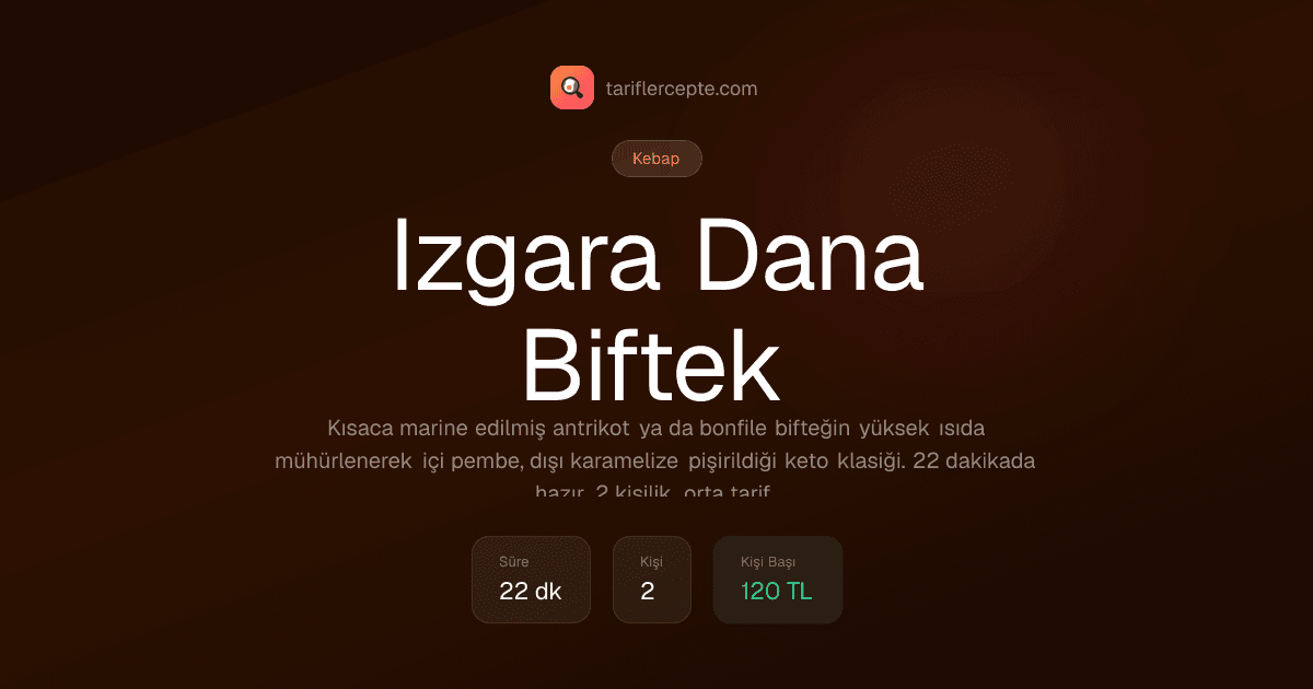 Izgara Dana Biftek tarifi