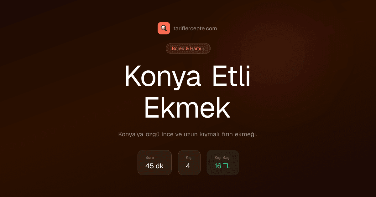 Konya Etli Ekmek tarifi