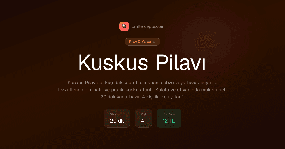 Kuskus Pilavı tarifi