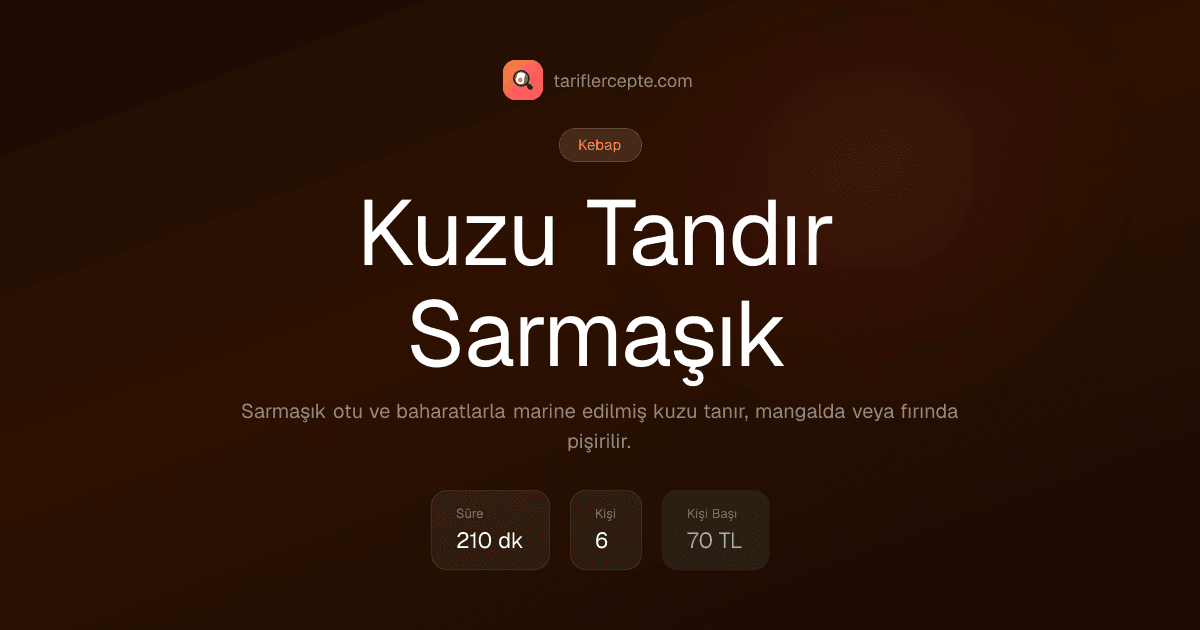 Kuzu Tandır Sarmaşık tarifi