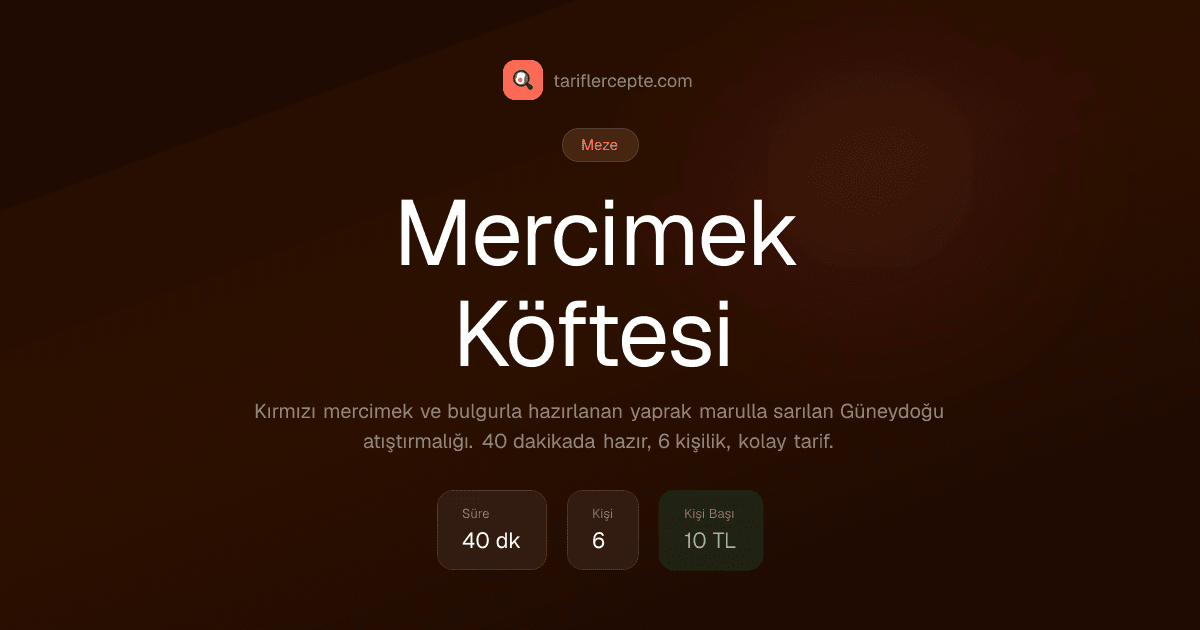 Mercimek Köftesi tarifi